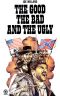 [The man with no name 03] • The Good, the Bad and the Ugly [Mass Market Paperback - 4th Printing 1975) an Award Western by Joe Millard